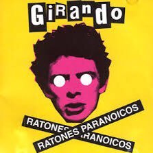 Ratones Paranoicos. Rock n’ Roll