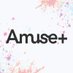 Amuse+（アミュプラ） (@amuseplus) Twitter profile photo