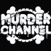 MURDER CHANNEL (@murder_channel) Twitter profile photo MURDER CHANNEL (@murder_channel) Twitter profile photo