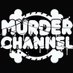 MURDER CHANNEL (@Murder_Channel) Twitter profile photo