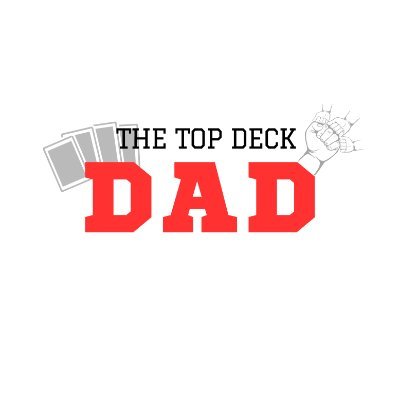 TheTopDeckDad Profile Picture