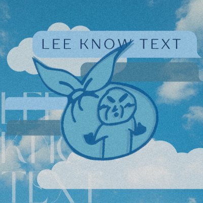 Conta da @LeeKnowBrasil para mensagens bbl do #LEEKNOW 💌