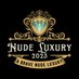 Nude Luxury (@nudelux) Twitter profile photo Nude Luxury (@nudelux) Twitter profile photo