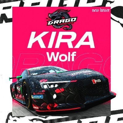 Kira Wolf  . 8k Driver for @DragoRacing69