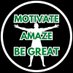 MotivateAmazeBeGREAT.com (@MotivateBeGREAT) Twitter profile photo