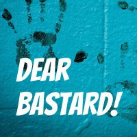 Dear Bastard!📨 (@bastard_podcast) 's Twitter Profile Photo Dear Bastard!📨 (@bastard_podcast) 's Twitter Profile Photo