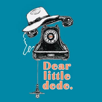 Dear little dede.