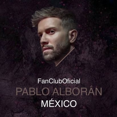 Primer Club de Fans en México de Pablo Alborán desde Octubre de 2010. ¡Contigo Hasta El Final!
Avalado y seguido por @pabloalboran y @alboranteam