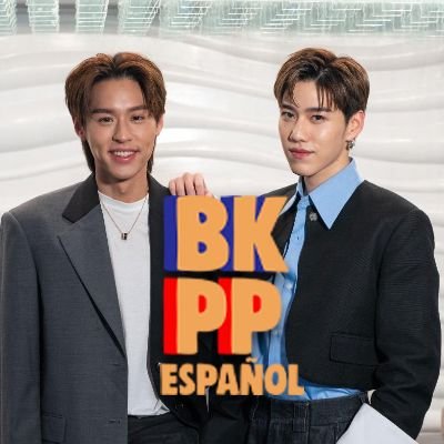 ¡Hola! Somos la 1° fanbase en español de ♥️ #bbillkin y 💙 #PPKritt -  #แปลรักฉันด้วยใจเธอ #แปลรักฉันด้วยใจเธอPart2 #BKPP