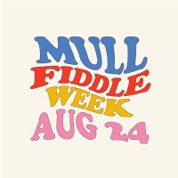 Mull Fiddle Week(@mullfiddleweek) 's Twitter Profile Photo