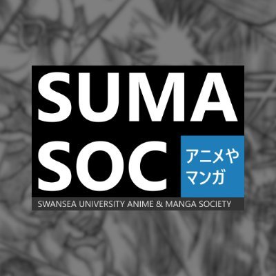 Swansea University Anime and Manga Society (SUMASOC).