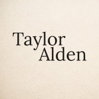 Taylor Alden (@tayloralden) 's Twitter Profile