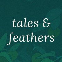 Tales & Feathers Magazine(@TalesFeathers) 's Twitter Profile Photo