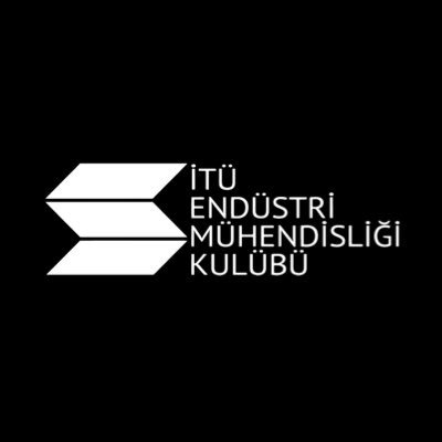 İstanbul Teknik Üniversitesi Endüstri Mühendisliği Kulübü / info@ituemk.org / https://t.co/0otHKkAVSu