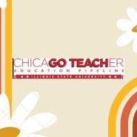 Chicago Teacher Education Pipeline (@ctep_isu) 's Twitter Profile Photo