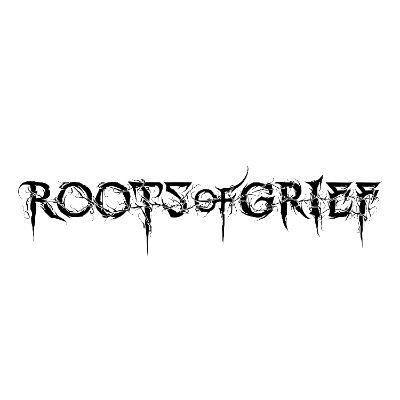 ROOTS OF GRIEF