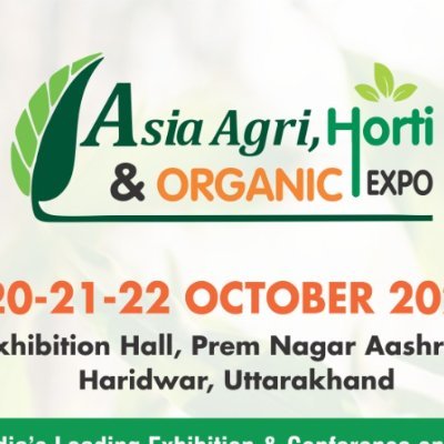 Agriculture, Horticulture and Organice Exhibition