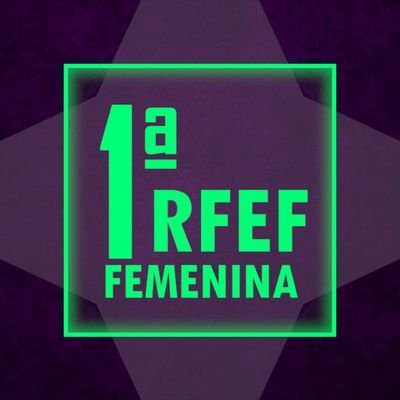 Toda la información sobre 1ª RFEF femenina aquí || Cuenta NO OFICIAL