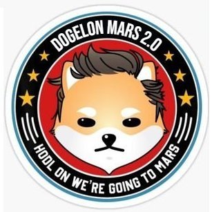 I am Elon 2.0 .Dogelon Mars 2.0
Join me and together we will
reach the stars. Contract: 0x517a35bdb5926773b76493737402d82b810b0b68