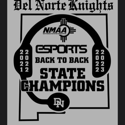 NMAA ESPORTS 4A State Champions 2022 & 2023