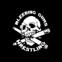 BLEEDING GUMS WRESTLING(@BleedingGums_) 's Twitter Profile Photo