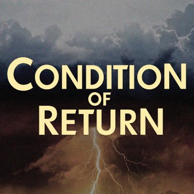 #ConditionofReturn is a new thriller starring AnnaLynne McCord, Dean Cain, James Russo and Natasha Henstridge.