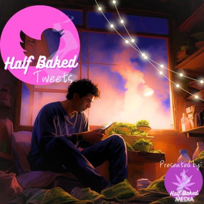Welcome to Half Baked Media - The Twitter Edition - your ultimate destination for hilarious memes and quick laughs in the world of cannabis. Join us tpday!