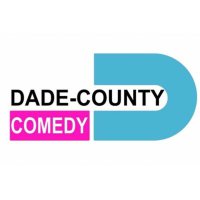 Dade County Comedy (@dadecomedy) 's Twitter Profile