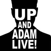 Up And Adam!(@upandadamlive) 's Twitter Profile Photo