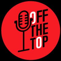 Off the Top Podcast 🎙(@OTTPodcastShow) 's Twitter Profile Photo