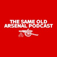 The Same Old Arsenal Podcast (@sameoldafc) 's Twitter Profile