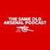 The Same Old Arsenal Podcast (@SameOldAFC) Twitter profile photo