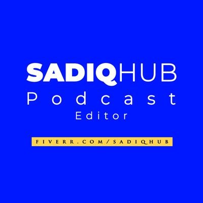 SadiqHub's profile picture. A professional podcast editor. Podcast editing, Audiobook editor... | Audio Editor | Domaining | Architect |