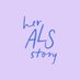 Her ALS Story (@HerALSStory) Twitter profile photo