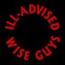 The ILL-Advised Wise Guys (@illadvisedguys) Twitter profile photo The ILL-Advised Wise Guys (@illadvisedguys) Twitter profile photo