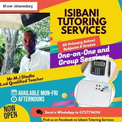 📍Johannesburg
📝All Primary School Grades&Subjects
⏲️ Availability is Mon-Fri

#IsibaniEducation WhatsApp- 0727734314