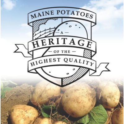 The Maine Potato industry prides itself on producing a high-quality product: a heritage of the highest quality!