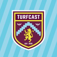 TurfCast - Burnley FC Fan Channel (@turfcastpodcast) 's Twitter Profile
