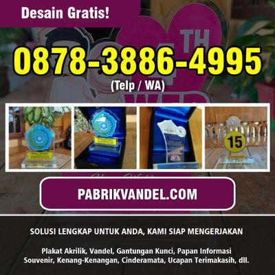 0878-3886-4995 (WA) Vandel Akrilik Pagentan Banjarnegara, Plakat Akrilik Wisuda Pagentan Banjarnegara, Vandel Akrilik di Pagentan Banjarnegara.