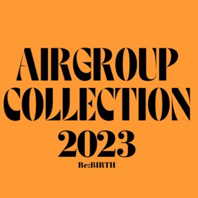 AIRGROUP COLLCTION 2023 Re:BIRTH