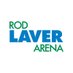 @RodLaverArena