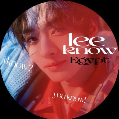 — Your First Egyptian 🇪🇬 Fanbase for @Stray_Kids ' ꒰ LEE KNOW'S꒱ !! Part of @egypt_stay
| #LEEKNOW #STRAYKIDS |
