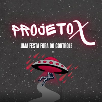 PROJETO X! Muito mais que uma cervejada, vocês estão prontos?