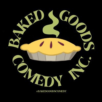 We are Baked Goods Comedy events; stand up comedy shows made into a party