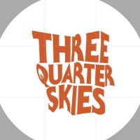 ThreeQuarterSkies(@3QuarterSkies) 's Twitter Profile Photo