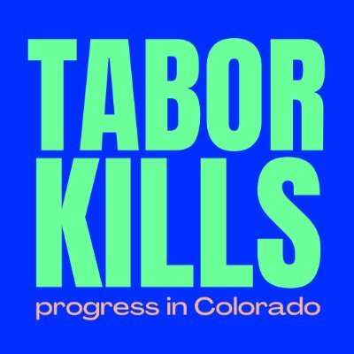 Unleash Colorado's Potential, Repeal TABOR!