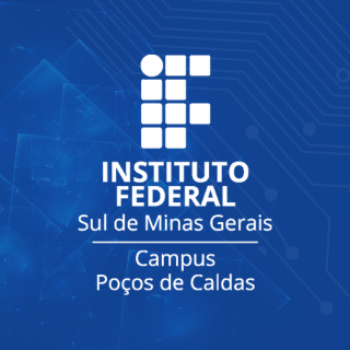 Editais do Campus - IFSULDEMINAS - Campus Pocos