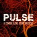 Pulse: A Zombie Love Story Musical (@pulsemusical) Twitter profile photo Pulse: A Zombie Love Story Musical (@pulsemusical) Twitter profile photo