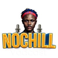 NOCHILL VODCAST(@NOCHILL_VODCAST) 's Twitter Profile Photo