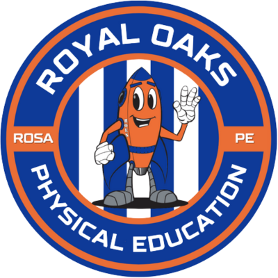 Royal Oaks School of the Arts
Physical Education